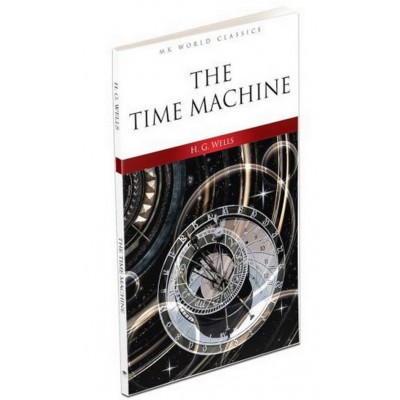 The Time Machine / İngilizce Klasik Roman