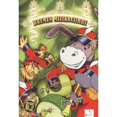 Dünya Masalları 2 / Bremen Mızıkacıları