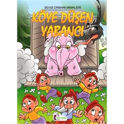 Sevgi Ormanı Minikleri / Köye Düşen Yabancı