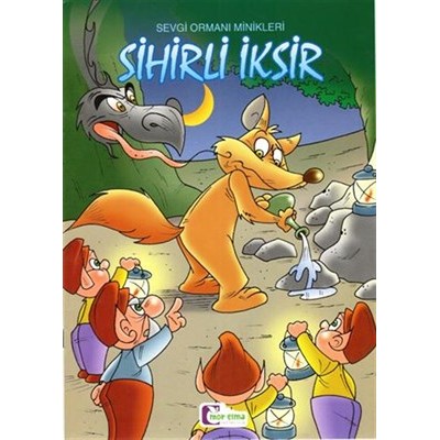 Sevgi Ormanı Minikleri / Sihirli İksir