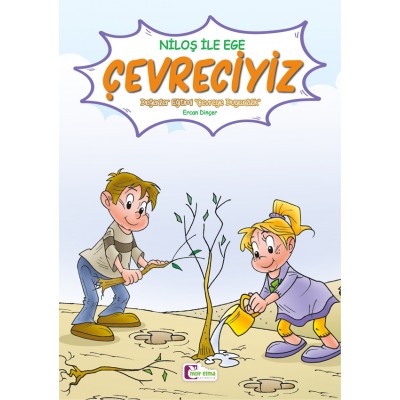 Niloş İle Ege / Çevreciyiz Dev Kitap
