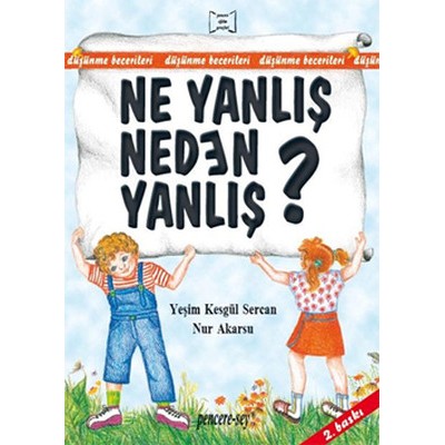 Ne Yanlış Neden Yanlış