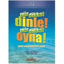 Pür Dikkat Dinle Pür Dikkat Oyna