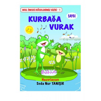 Okul Öncesi Değerlerimiz Dizisi / 10 Kitap