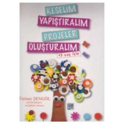 Keselim Yapıştıralım Projeler Oluşturalım / 3 yaş