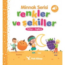 Minnak Serisi / Renk ve Şekiller