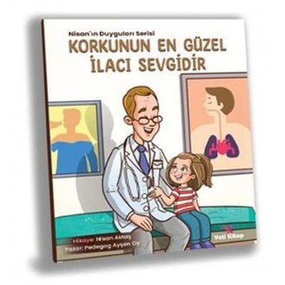 Korkunun En Güzel İlacı Sevgidir