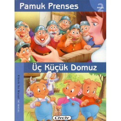 Klasik 2 Masal Dizisi / Pamuk Prenses - Üç Küçük Domuz