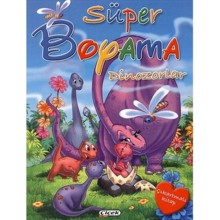 Süper Boyama Dizisi / Dinozorlar