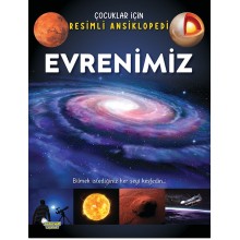 Çocuklar İçin Ansiklopedi / Evrenimiz
