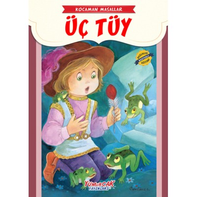 Kocaman Masallar / Üç Tüy