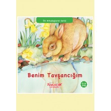 İlk Arkadaşlarım Serisi / Benim Tavşancığım