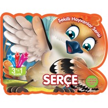 Şekilli Hayvanlar Serisi / Serçe