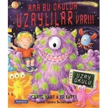 Ama Bu Okulda Uzaylılar Var!