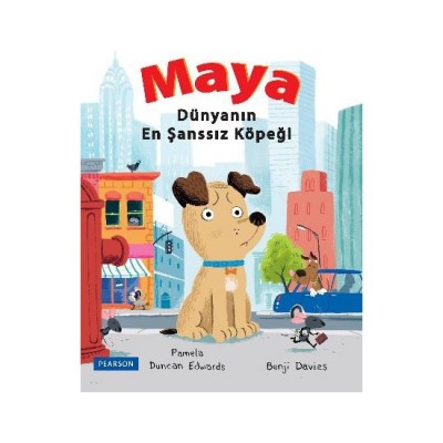 Maya: Dünyanın En Şanssız Köpeği