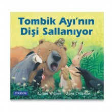 Tombik Ayı'nın Dişi Sallanıyor